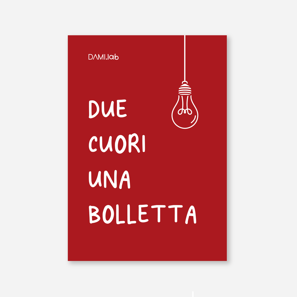 DUE CUORI E UNA BOLLETTA